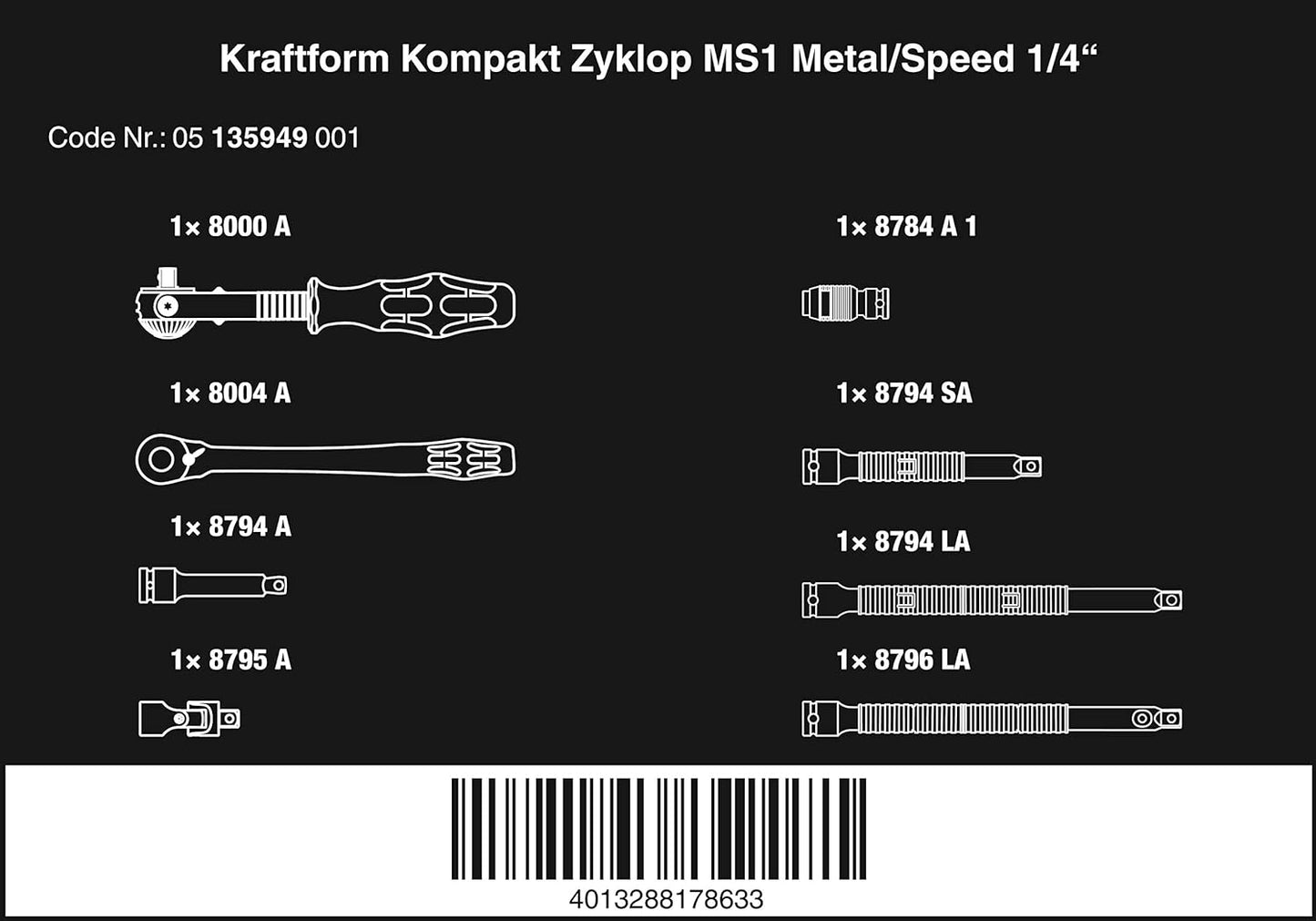 Wera Kraftform Kompakt Zyklop MS1 Metal/Speed 1/4in Set of 8